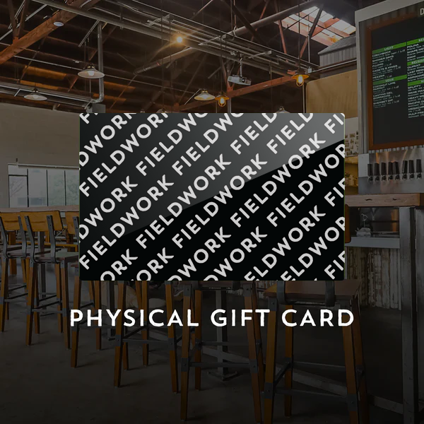 Physical Gift Card (In Taproom Use Only)